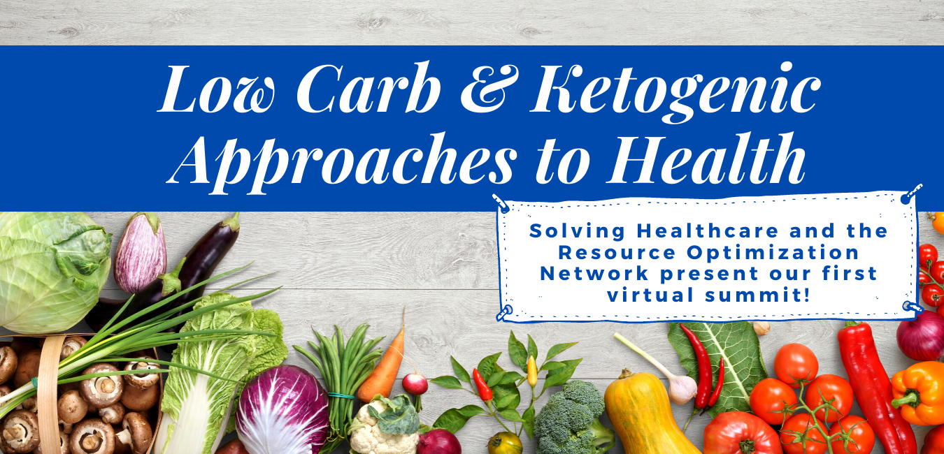 Low Carb & Ketogenic Approaches to Health. (3)